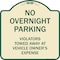Signmission Designer Series-No Overnight Parking, Tan & Green Heavy-Gauge Aluminum, 18" x 18", TG-1818-9967 A-DES-TG-1818-9967 - alternate 1